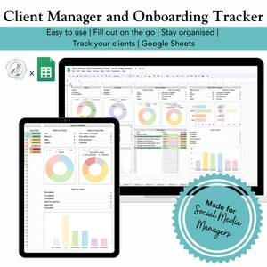 May include: A screenshot of a Google Sheet template for client management and onboarding. The template includes charts and graphs to track tasks by priority, due date, and status. The text "Client Manager and Onboarding Tracker" is at the top of the sheet. The text "Easy to use | Fill out on the go | Stay organised | Track your clients | Google Sheets" is below the title. The text "Made for Social Media Managers" is in a circle at the bottom of the image.