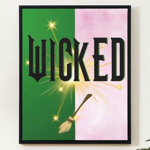 Wicked Digital Download Wall Print