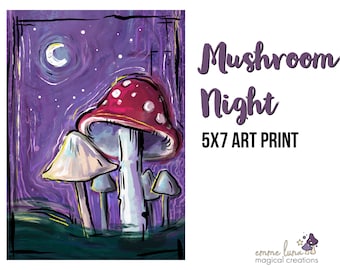Mushroom Night - 5" x 7" Art Print, Unframed