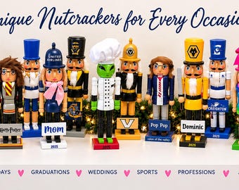 Custom Nutcracker *HANDPAINTED* *CUSTOMIZABLE*