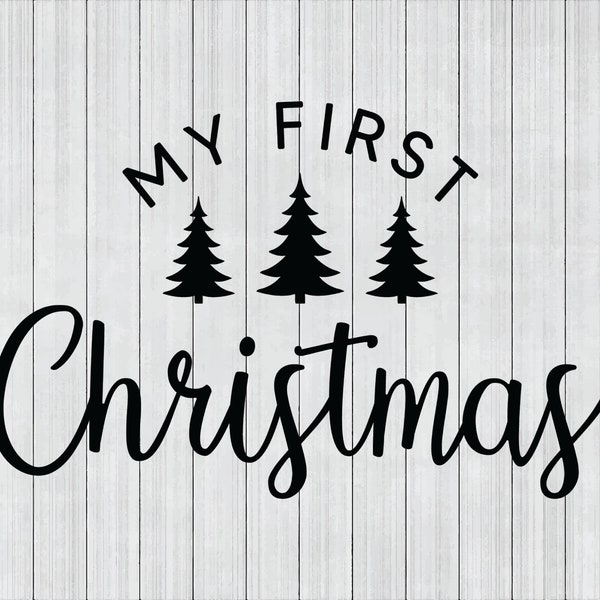 First Christmas Svg, Christmas Tree Svg, Christmas Svg, Winter Svg, Baby Christmas Svg, Cricut Cut File, Digital Download, Svg Cut File