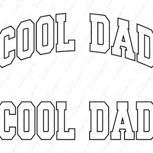 Cool Dad Svg, Digital Download, Arc Cool Dad Svg, Varsity Font Svg, Dad Life Svg, Silhouette, College Font Svg, Svg Dateien für Cricut