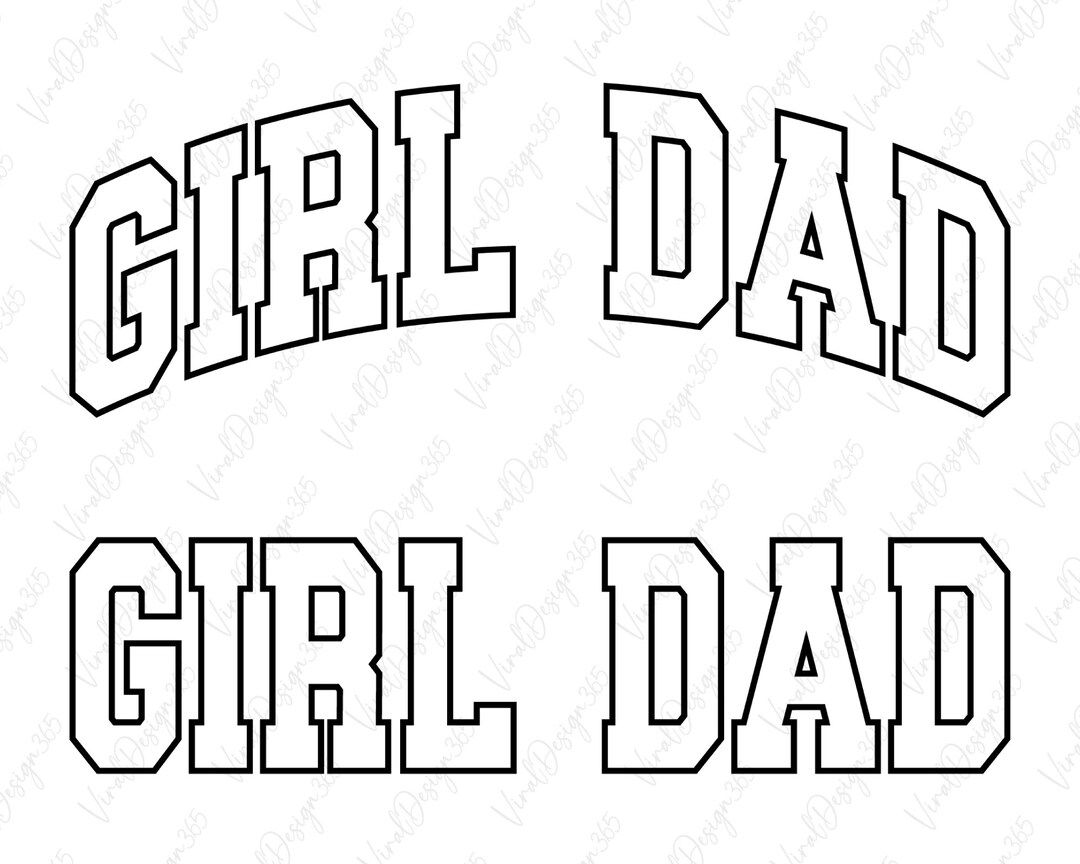 Girl Dad Svg, Digital Download, Arc Girl Dad Svg, Varsity Font Svg