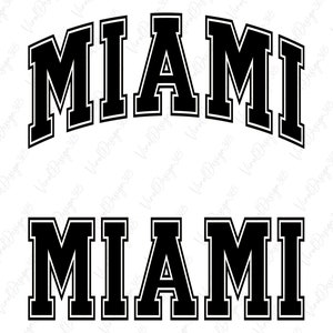 Miami Svg, Digital Download, American Svg, College Font Svg, Miami Life Svg, Varsity Font Svg, USA Svg, Silhouette, Svg Files for Cricut