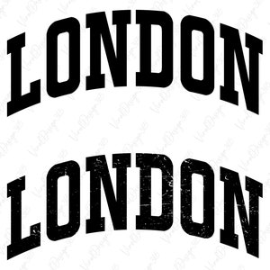 London Svg, Digital Download, Verenigd Koninkrijk Svg, College Font Svg, vakantie svg, Varsity Font Svg, Europa Svg, Svg File for Cricut