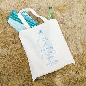 Cabo Is Always A Good Idea - Palm Tree Welcome Tote - Mexico Wedding Welcome Tote - Destination Wedding Tote Bag - Fiesta Tote