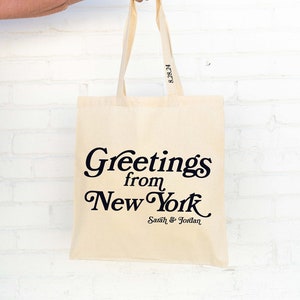 New York Wedding Tote - Custom Tote Bag -  Wedding Favor - New York Wedding Bag - Greetings From New York - Wedding Tote