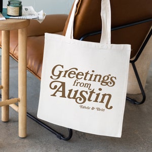 Austin Wedding Tote - Bolso de mano personalizado - Favor de boda - Austin Bachelorette Bag - Saludos desde Texas - Wedding Tote - Dallas Bachelorette