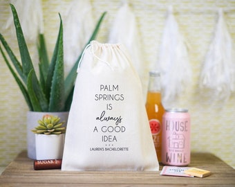 Palm Springs Bachelorette - Custom Bachelorette bags - Bachelorette Goodie Bag -  Bachelorette Welcome Bag - Palm Springs Bachelorette