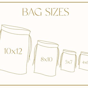 May include: Four drawstring bags in different sizes, with the dimensions labeled in inches. The largest bag is 10x12 inches, the next is 8x10 inches, then 5x7 inches, and the smallest is 4x6 inches.