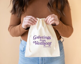 Greetings from Vermont - Montpelier Wedding - Vermont Wedding Favor - Destination Wedding Favors - Woodstock Wedding Favor Bag