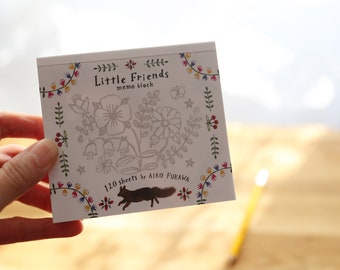 Square Memo Pad ~ Little Friends, by Aiko Fukawa
