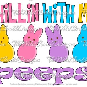 Chillin with my peeps | Easter Sublimation Design | Digital Download