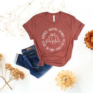Fall Shirt, Pumpkin Shirt, Thanksgiving Shirt, Autumn Shirt, Fall Shirts, Cute Shirt for Fall, Womens Fall Shirt, Fall TShirt, Gift for Her