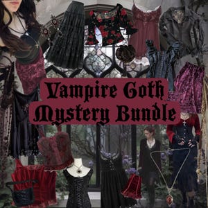 May include: An assortment of gothic fashion items, including skirts, tops, corsets, and necklaces. The image showcases a range of dark colours like black, red, and burgundy, with lace and floral designs. The text "Vampire Goth Mystery Bundle" is prominently displayed.