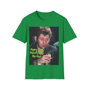 Happy Saint Patrick&#39;s Day Me Arse-Shane MacGowan-The Pogues