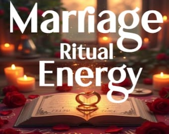 Può includere: Un libro aperto con un anello d'oro a forma di cuore è su un panno rosso, circondato da rose rosse e candele accese. Le parole "Marriage Ritual Energy" sono visualizzate in testo bianco sopra il libro.