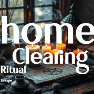 May include: An image depicting a home clearing ritual. The words "home clearing ritual" are in white. Several lit candles of different colours surround a ritual paper with a pentagram. Other items include a small vase and a decorative jar.