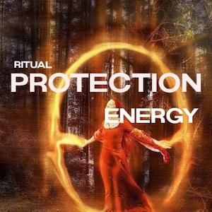 Protection Ritual, Protection from Negative Energy, Shielding and Spiritual Strengthening, Personal Energy Shield Strengthening Session