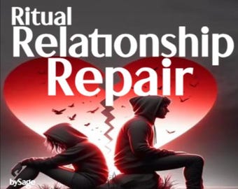 May include: The image shows the words "Ritual Relationship Repair" above a broken red heart. Two figures in hoodies are seated back-to-back, representing separation. The background is dark with birds, suggesting a theme of healing and renewal.
