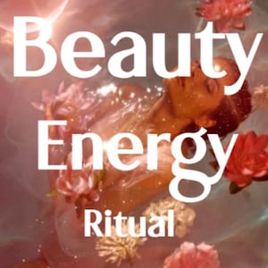 May include: An ethereal image with the words "Beauty Energy Ritual" in white block letters. A person is submerged in water, surrounded by pink and red flowers. The overall aesthetic is soft and dreamy, with a focus on wellness and self-care.