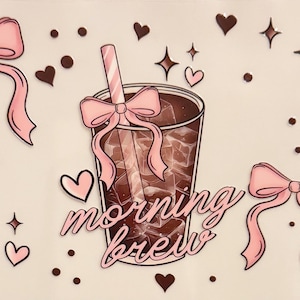May include: Illustration of iced coffee drinks with pink bows, straws, and the words "morning brew." The design includes hearts, stars, and dots in shades of pink and brown, creating a cute, whimsical aesthetic.