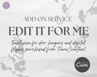 Edit it For Me - Exclusive for purchased from FieraCreative only