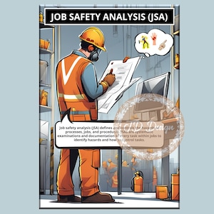 Job Safety Analysis (JSA)
