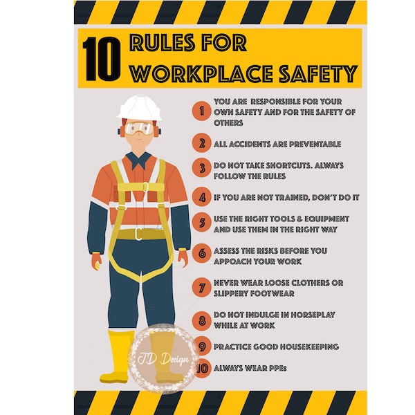 10 rules for workplace safety #Safetyposter #safetysign #hashtag #safetyreminder