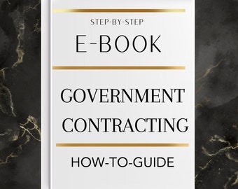 Government Contracting E-Book: Federal Bidding Guide (Digital Download)
