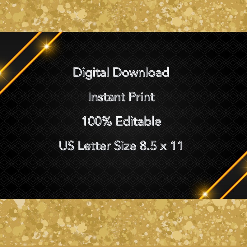 Pu&ograve; includere: Uno sfondo nero con accenti dorati e il testo "Download digitale", "Stampa istantanea", "100% modificabile" e "Formato lettera US 8,5 x 11".