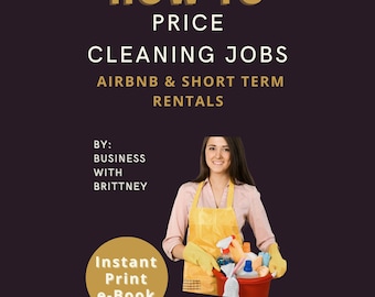 Cleaning Business Pricing Guide: Airbnb & Residential Rentals (eBook)