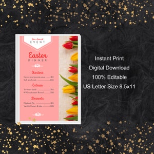 Pu&ograve; includere: Modello di menu per la cena di Pasqua stampabile con sfondo rosa e bordo di tulipani gialli e rossi. Il menu include antipasti, primi piatti e dessert con i prezzi indicati. Il testo "Our Annual Event" &egrave; in cima al menu, e il testo "Easter Dinner" &egrave; in un carattere pi&ugrave; grande sotto. Il testo "Instant Print, Digital Download, 100% Editable, US Letter Size 8.5x11" &egrave; sul lato destro del menu.