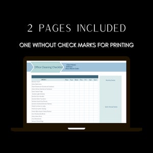 May include: A blue and white office cleaning checklist template on a laptop screen. The checklist includes weekly, monthly, and semi-annual duties. The template has sections for client name, address, and door/alarm code.