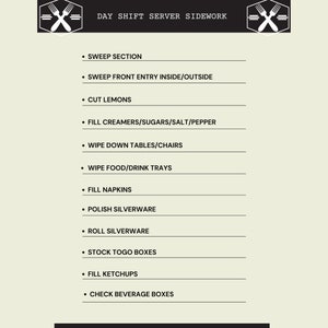 Restaurant Side Work Checklist Template. FOH & BOH Employee Checklist. Bartender. Server. Host. Expo. Cook. Prep. Dishwasher. Togo. Editable