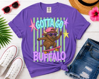 Gotta Go Buffalo PNG, Funny Buffalo Shirt Design, Bison PNG, Western Summer Sublimation, Preppy Cowboy PNG, Retro Western Shirt