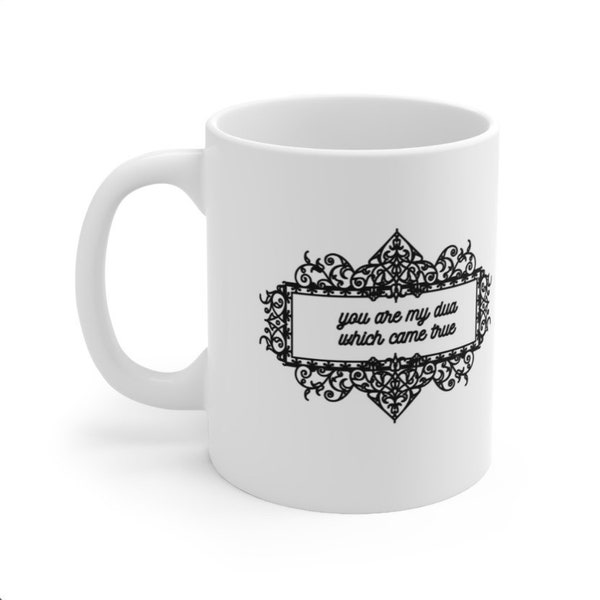 Du bist mein Dua, der wahr wird Tasse | Desi Muslimische Pakistanische Indisch Bengali Araber Marokkanische Ramadan Chai Tee Kaffeetasse | Geschenk Becher| Religiöse Tassen