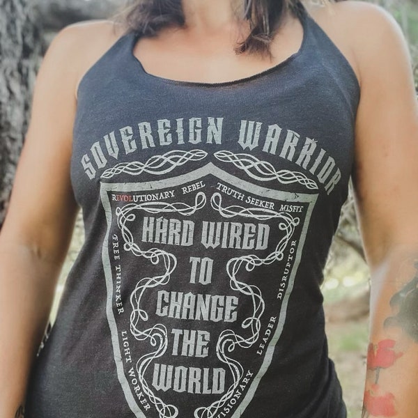 Hard Wired to Change the World Tank Top | Rebel Tank | Lightworker | Free Thinker | Truth Seeker |Freedom Tank