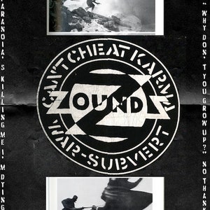 Peut inclure: Flyer noir et blanc avec un logo circulaire qui dit "Can't Cheat Karma Zound War-Subvert". Le flyer contient du texte qui dit "1 2 3 Go I've got an ego it won't let me go what am I going to do?" et "Up say why don't you grow up? No thank you!"