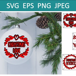 Adornos navideños de granja SVG / PNG Archivos cortados / Amor de Navidad / Deseos de Navidad / Besos de muérdago / País de las maravillas de invierno / Magia navideña