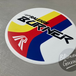 Team Raleigh Burner  LARGE sticker - matt vinyl sticker