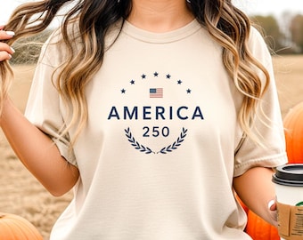 American 250 Anniversary Shirt – USA 250th anniversary t shirt, patriotic America tee, 250 years of freedom shirt, 4th of July gift