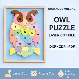May include: A colorful wooden owl puzzle with numbered pieces, set in a wooden frame. The puzzle is made of various pastel colors and includes the text "OWL PUZZLE" and "LASER CUT FILE". The image also includes the text "DIGITAL DOWNLOAD".
