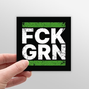 FCK GRN Grunge Aufkleber Sticker Set Anti Gegen Grüne Baerbock Habeck Bild 4