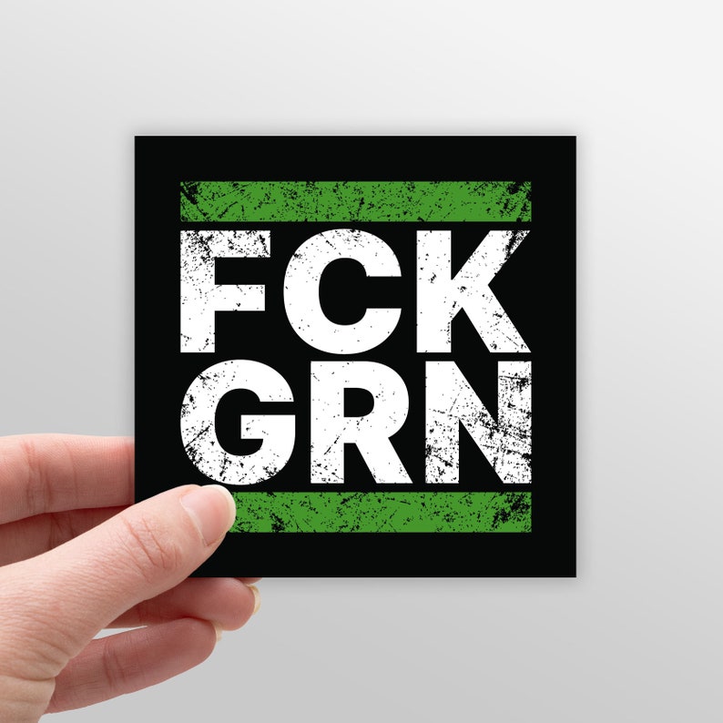 FCK GRN Grunge Aufkleber Sticker Set Anti Gegen Grüne Baerbock Habeck Bild 4