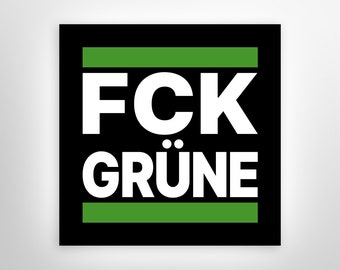 FCK Grüne - Aufkleber 7,4 cm Sticker Anti Gegen GRN Baerbock Habeck