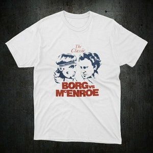 Best Selling 1980s Bjorn Borg vs John McEnroe Tennis Heavy Cotton Men&#39;s Unisex Tshirt Size Usa