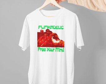 Best Shirt 1990 Funkadelic Free Your Mind and Your Ass Will