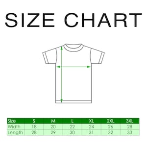 May include: Size chart for a t-shirt with measurements in inches for width and length. Sizes include S, M, L, XL, 2XL, and 3XL.