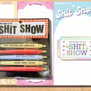 Welcome to the Shit Show Pens – Bloomer Floral & Gift Shop
